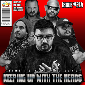 Killer's Game?  More like a Wrestler's Gain | Keeping Up with the Nerds Issue #214