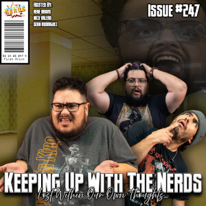 Nintendo Lawsuits Puts Us Into Our Personal Backrooms | Keeping Up with the Nerds Issue #247