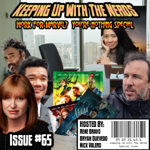 Dune Director Puts Down More Than Just The MCU  | Keeping up with The Nerds Issue #65