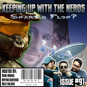 Halo Repeats Infinite Blunder with TV Series | Keeping up with The Nerds Issue #91