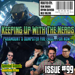Halo is Just Bad, Stop Lying to Yourself | Keeping up with The Nerds Issue #99