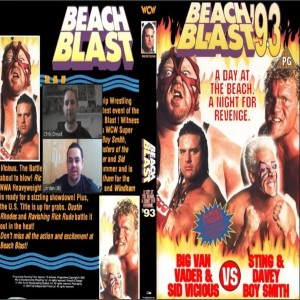 Chat Grapple and Cheap Pops Podcast Episode 2 Review of WCW Beach Blast 93