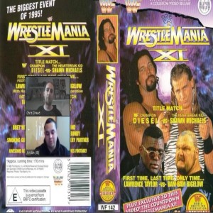 Chat Grapple and Cheap Pops Podcast Episode 3 Review of WWF Wrestlemania 11 1995