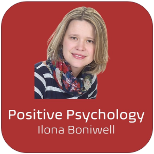 Positive Psychology: Ilona Boniwell