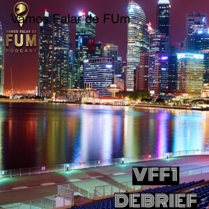 VFF1 Debrief - Max Lidera o Campeonato