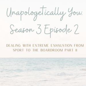 Season 3: Episode 2 - Exhaustion in Sport Part II