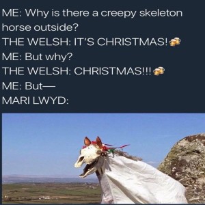 Episode 019 -- The Mari Lwyd and Modern Christmas Creatures