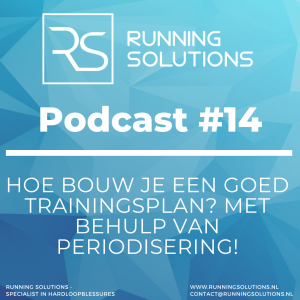 #14 Hoe bouw je een goed trainingsplan? Met behulp van periodisering!