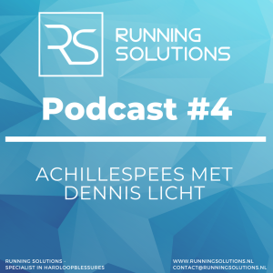 #4 Achillespees met Dennis Licht