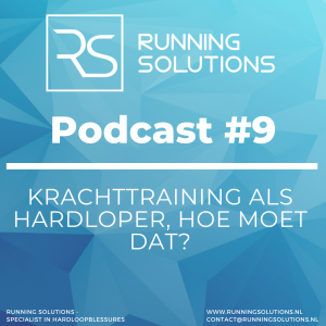 #9 Krachttraining als hardloper, hoe moet dat?