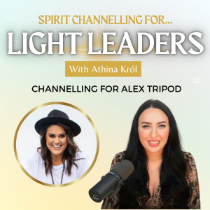 Trance Channelling for Alex Tripod: Her Lyran Spirit Guides on Manifestation, Quantum Leaps in Business & 5D Strategy