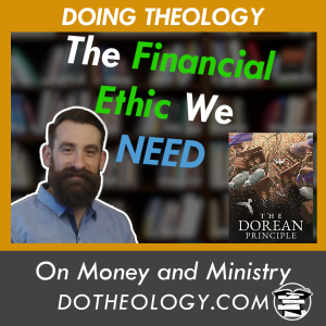 061: On Money and Ministry - An Interview with Conley Owens