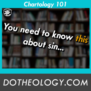 108: The Sinfulness of Man
