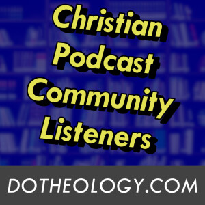 Important Announcement for Christian Podcast Community Listeners