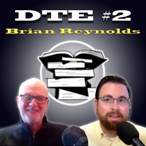 095: Brian Reynolds (DTE #2)