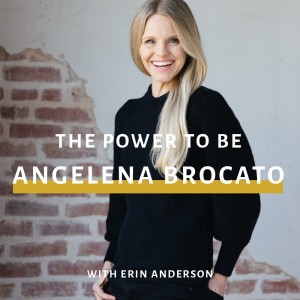 The Power To Be: Angelena Brocato
