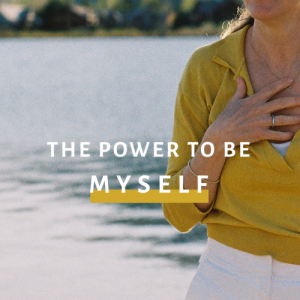 The Power To Be: Myself