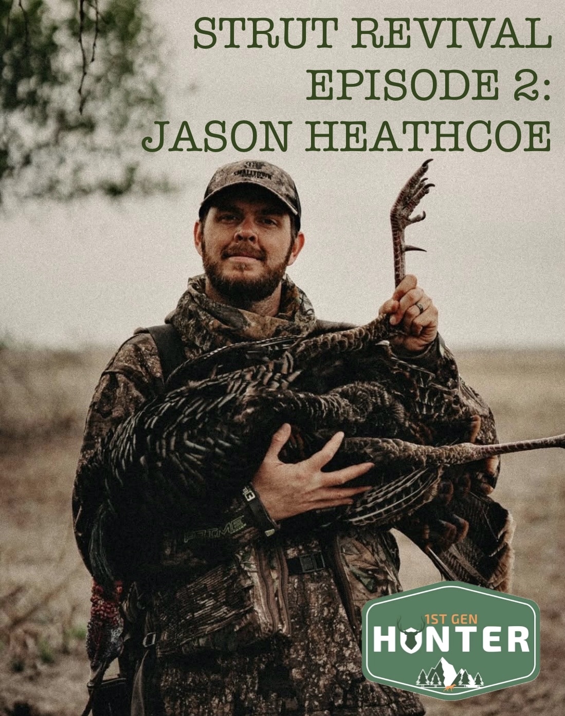 Ep. 324 Strut Revival Week 2 with Jason Heathcoe (TURKEY WEEK)