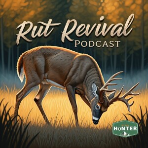 Ep. 302 Rut Revival Podcast: Noel Finishes Strong with a BBD