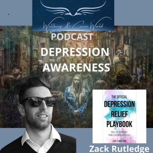 Depression Awareness with Zack Rutledge