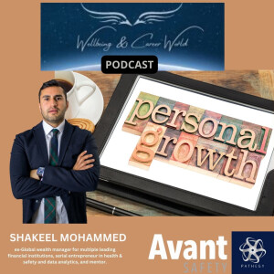 Personalized growth strategies with ex-Global wealth manager for multiple leading financial institutions, serial entrepreneur in health & safety and data analytics, and mentor Shakeel Mohammed.