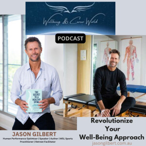 Revolutionize Your  Well-Being Approach with Human Performance Optimiser | Speaker | Author | WSL Sports Practitioner | Retreat FacilitatorJason Gilbert