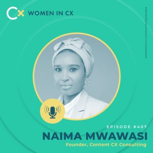 Clare Muscutt talks with Naima Mwawasi about breaking gender stereotypes, divorce and CX in Kenya