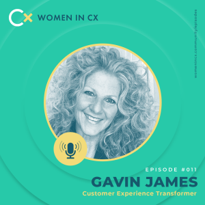 Clare Muscutt talking with Gavin James about CX & using our intuition to help make better decisions.