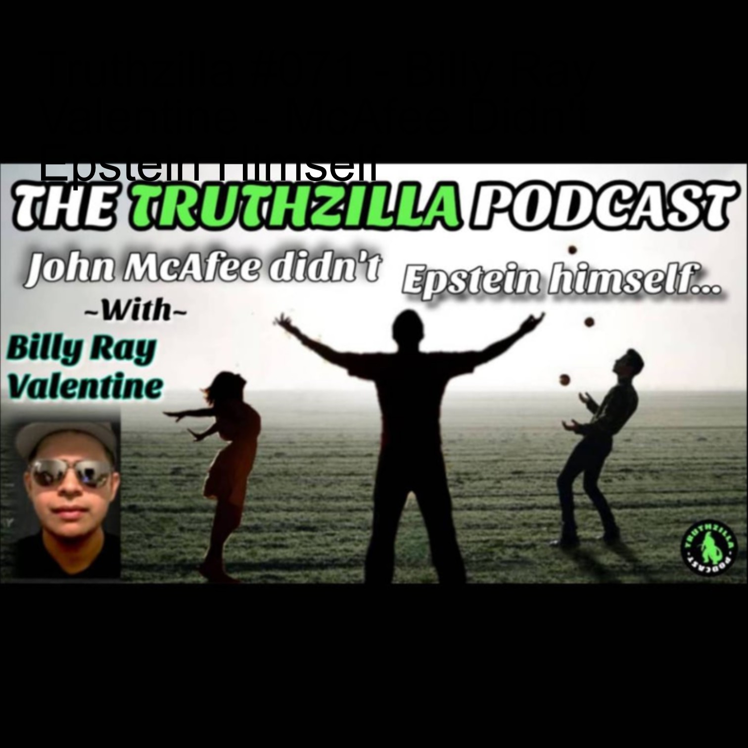 The Truthzilla Podcast