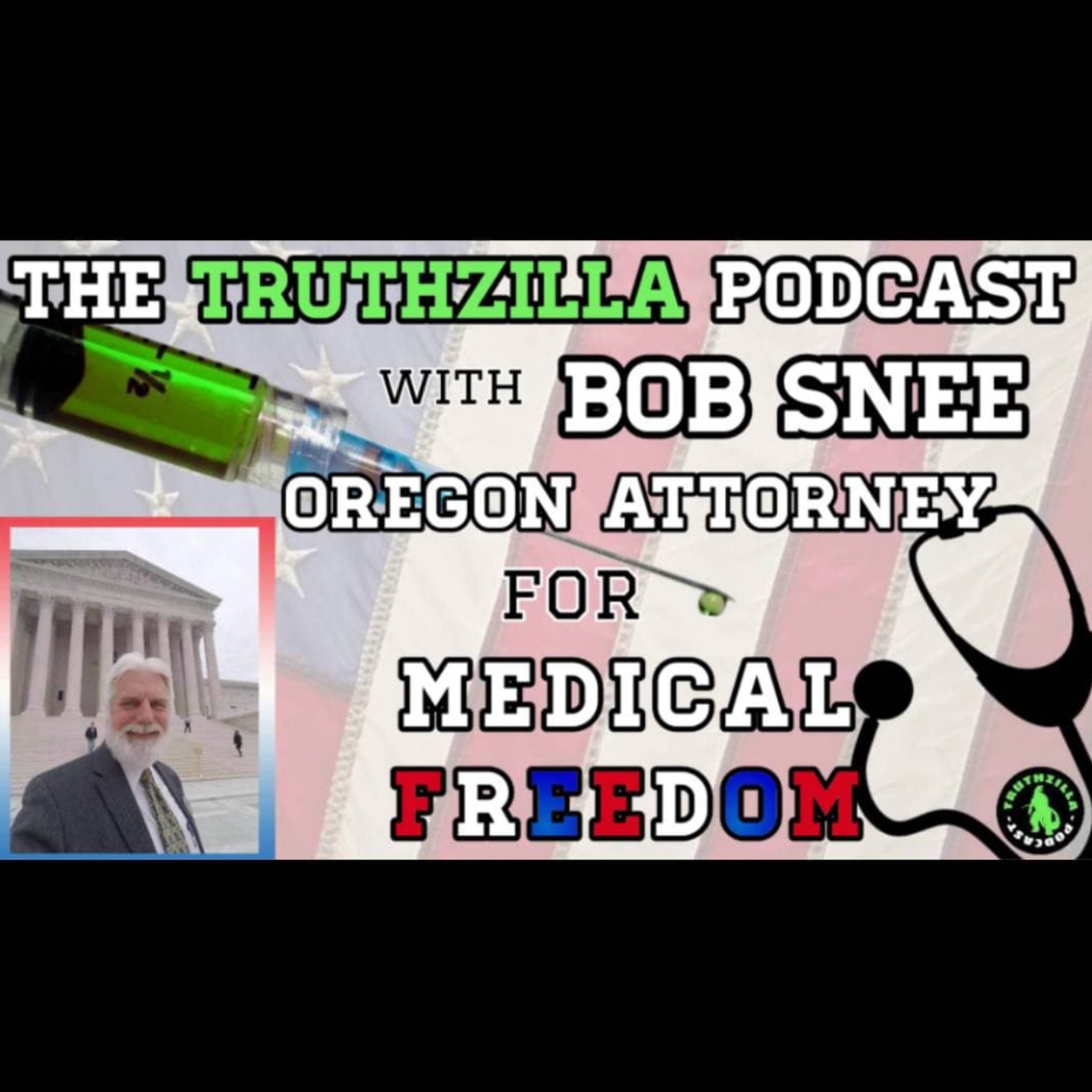 The Truthzilla Podcast