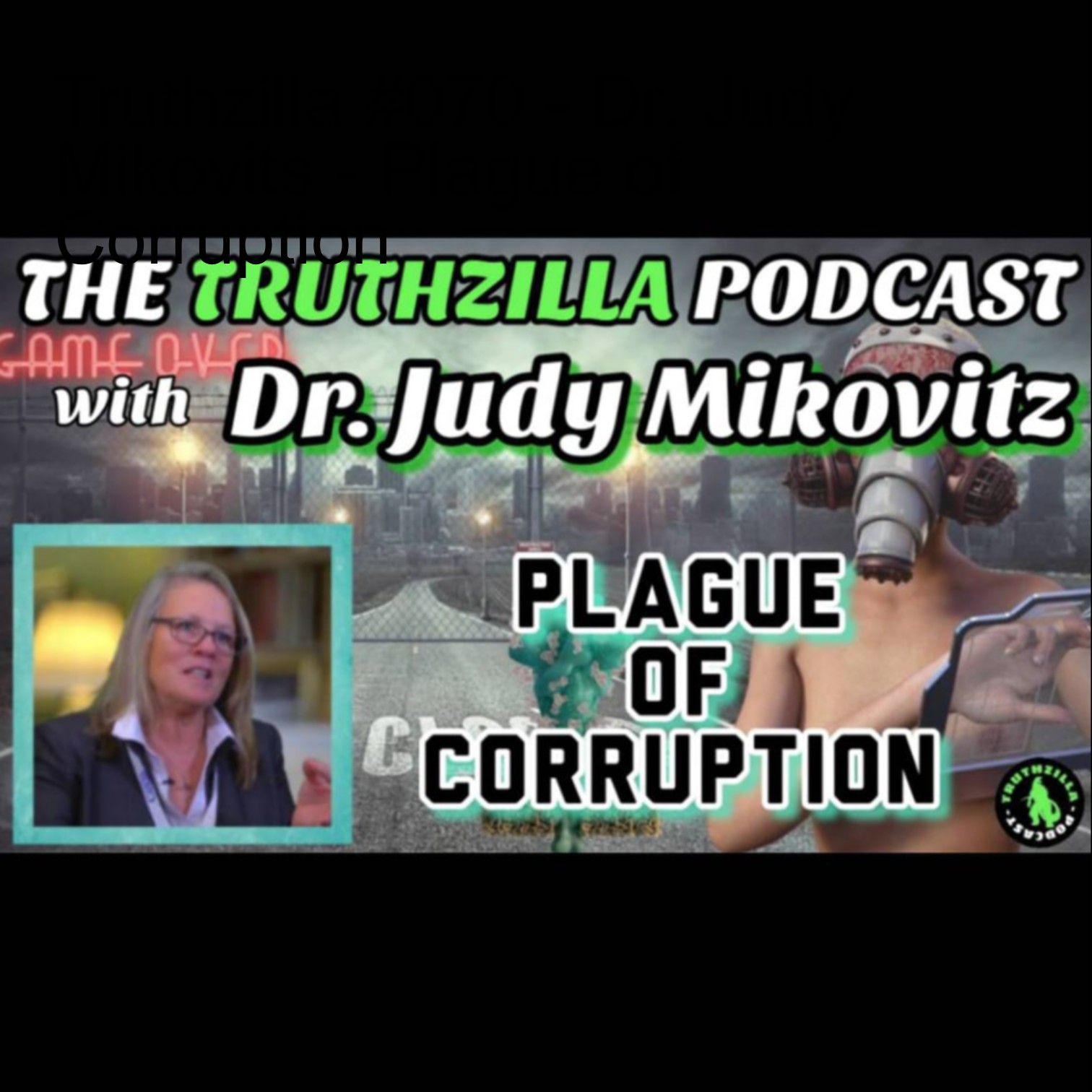 The Truthzilla Podcast