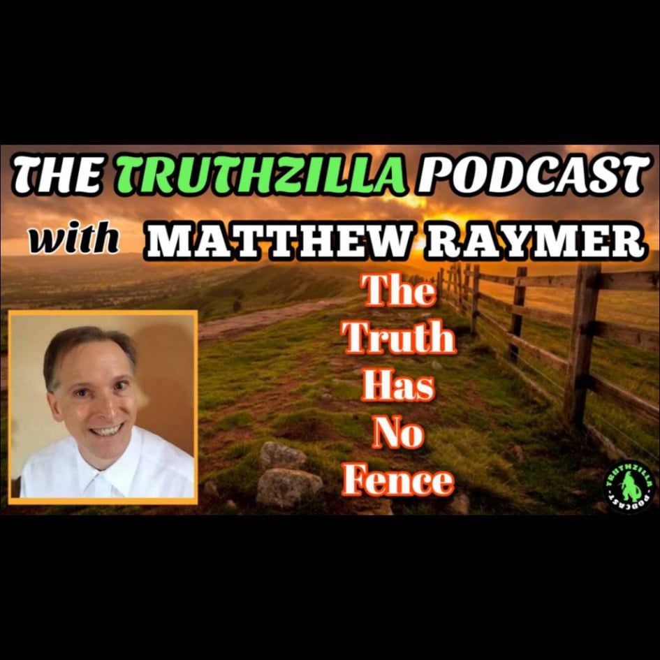 The Truthzilla Podcast