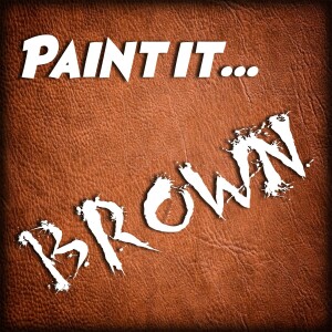 Painting it brown!! We gush over your brown entries