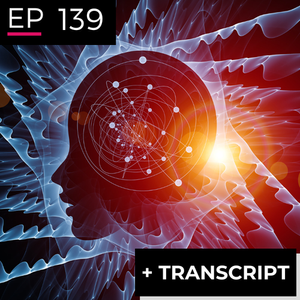 EP 139 : Changing Minds - Epaminondas Christophilopoulos