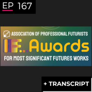 EP 167: APF IF Awards - Maggie Greyson, John Sweeney and Lisa Guiliani