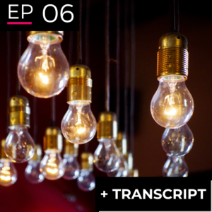 EP 6: The Foresight Switch - Maree Conway