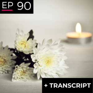 EP 90: Death Consciousness - Lidia Zuin