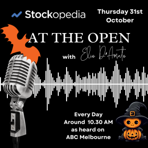 2024 Oct 31at ASX At the Open: the ASX is coming to terms with no rate cut this year