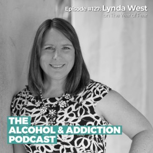 Episode #127: Lynda West on the Year of Fear