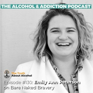 Episode #130: Emily Ann Peterson on Bare Naked Bravery