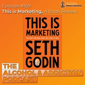 Episode #169: This Is Marketing- A Book Review