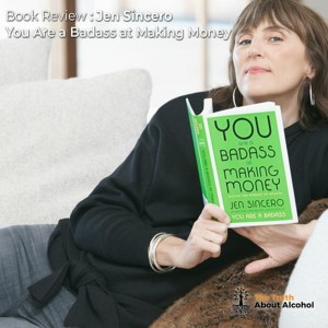 A Review Of You Are A Badass At Making Money By Jen Sincero