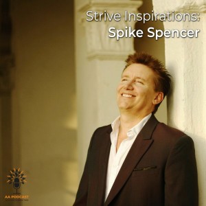 Strive Inspirations: Spike Spencer