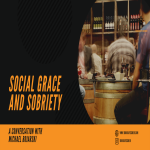 Social Grace and Sobriety: A Conversation with Michael Bojarski