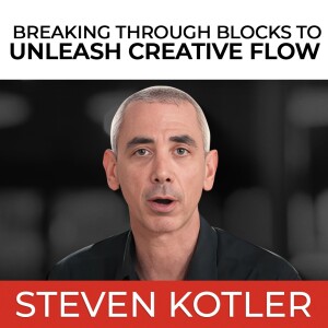 Breaking Through Blocks To Unleash Creative Flow