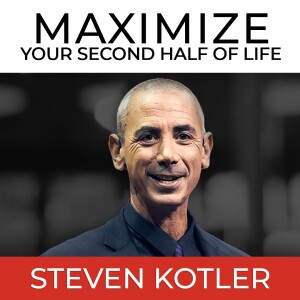 Maximize Your Second Half of Life