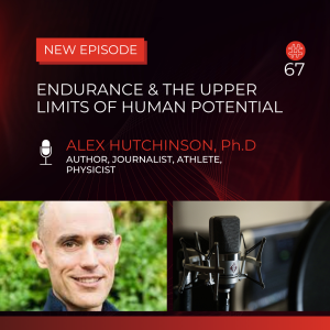 Endurance & the Upper Limits of Human Potential | Flow Research Collective Radio