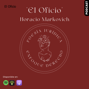 EL OFICIO - Horacio Marcovich