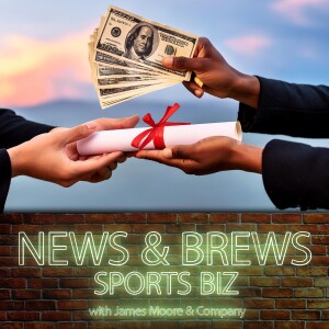 S5:E5: News & Brews Sports Biz: NIL Institutional Involvement