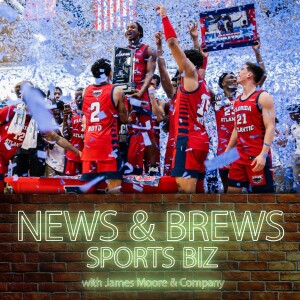 S4:E5: News & Brews Sports Biz: FAU’s Ascension to Prominence during the 2023 Final Four